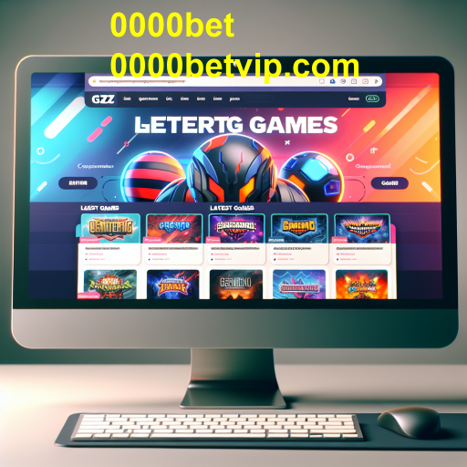 Explore os Últimos Lançamentos de Jogos no 0000bet